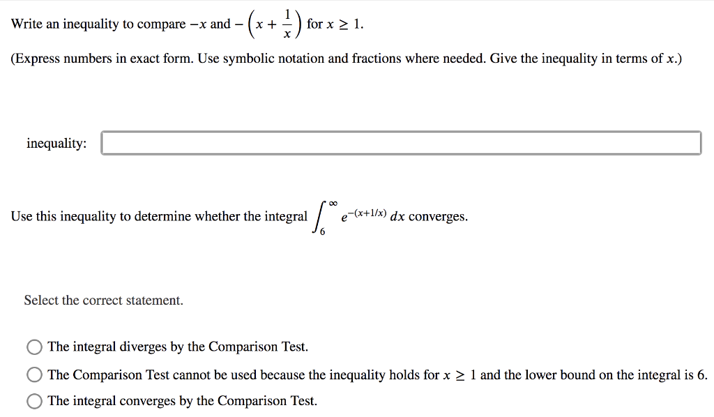Solved Write an inequality to compare - x and - -(x+) x for 