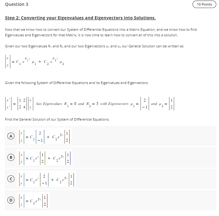 Solved Step 2: Converting your Eigenvalues and Eigenvectors | Chegg.com