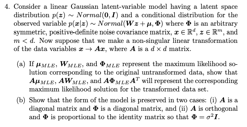 4. Consider a linear Gaussian latent-variable model | Chegg.com