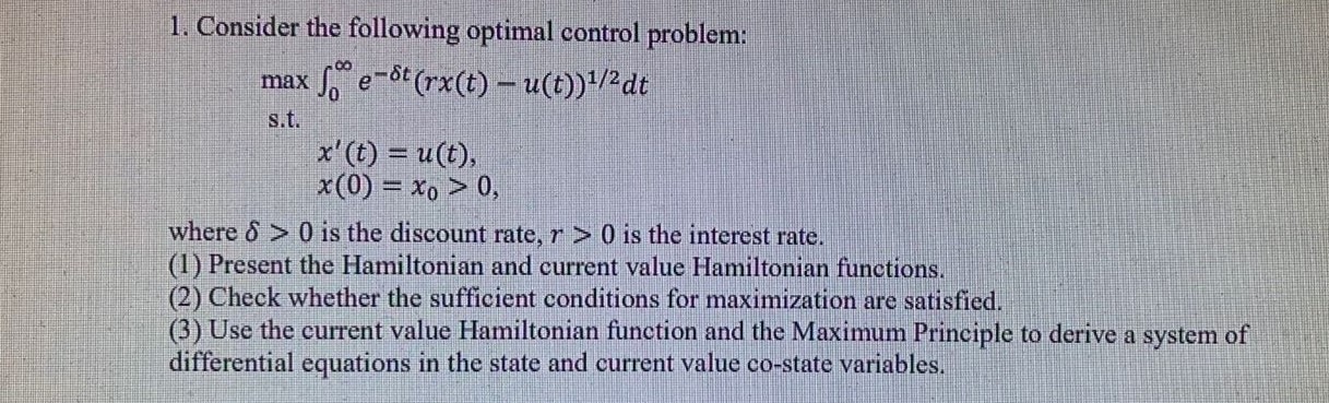 1. Consider the following optimal control problem: | Chegg.com