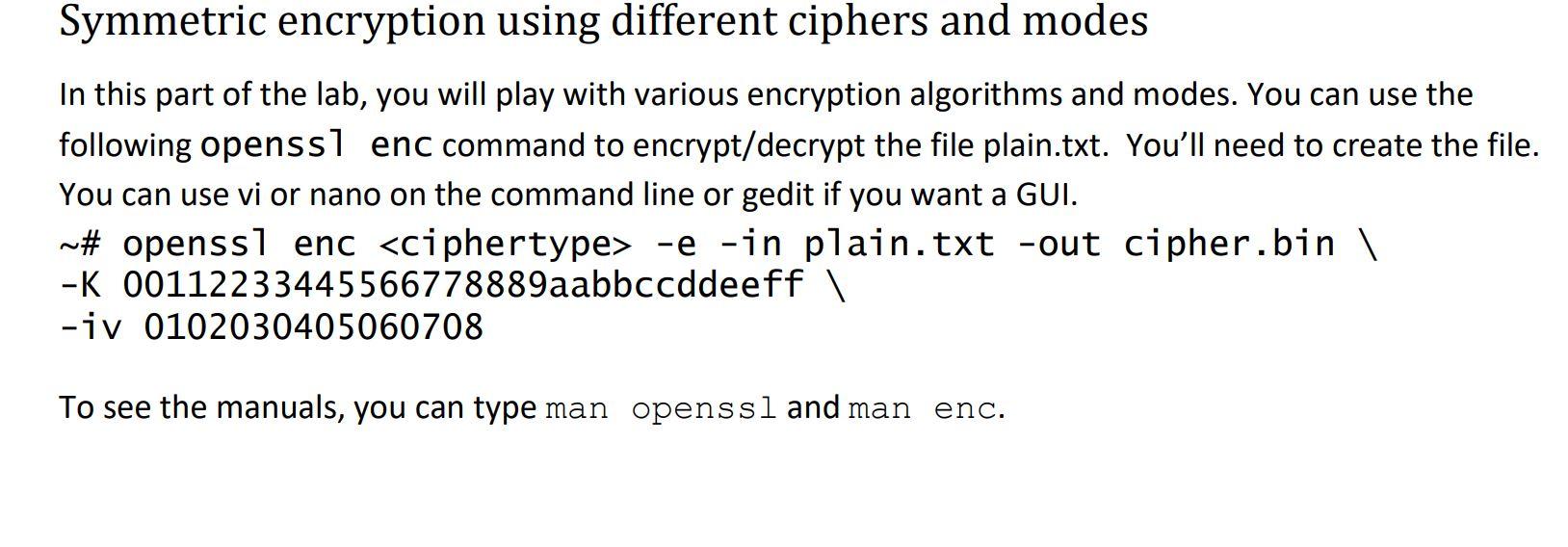 Symmetric encryption using different ciphers and | Chegg.com