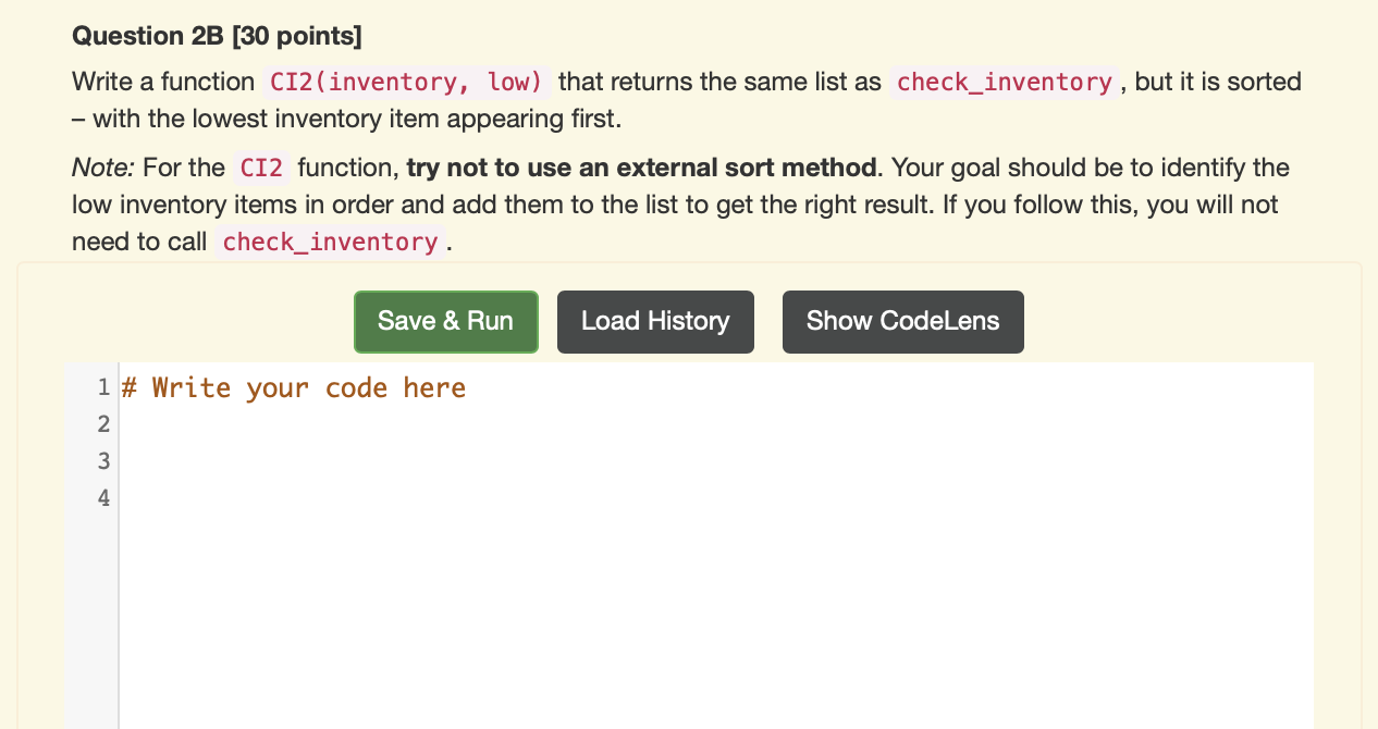 Question 2B [30 points] Write a function | Chegg.com