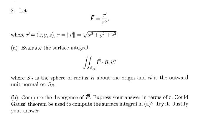 Solved 2 Let I 7 795 Where R 2 Y Z R F X2 Chegg Com