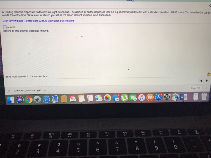 Solved A vending machine dispenses coffee into an