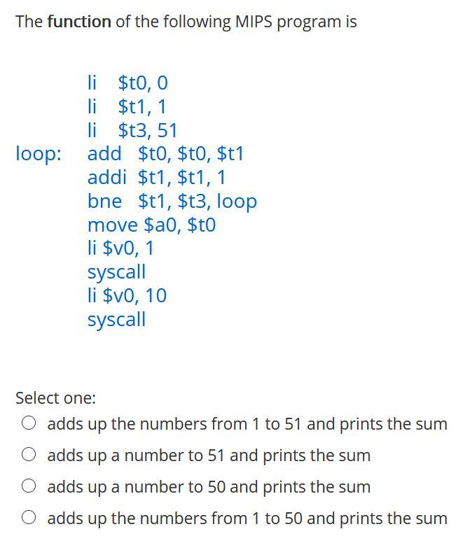 Solved The function of the following MIPS program is li | Chegg.com