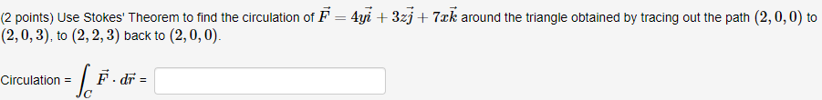 Solved (2 Points) Use Stokes' Theorem To Find The | Chegg.com