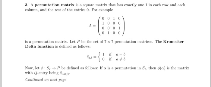 A permutation matrix is a square matrix that has | Chegg.com