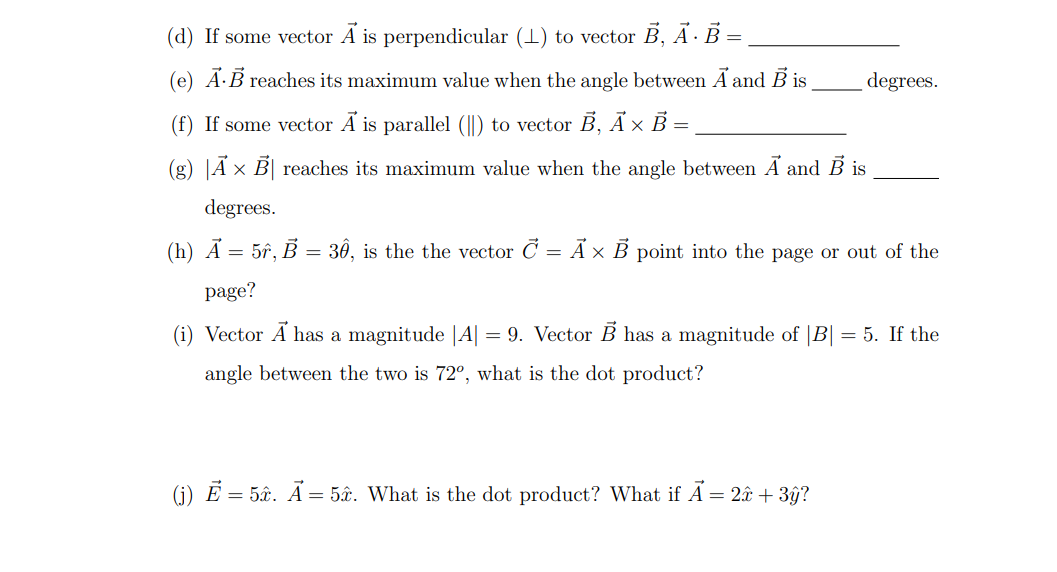 Solved 4. Vector multiplication. Draw the vectors, including | Chegg.com