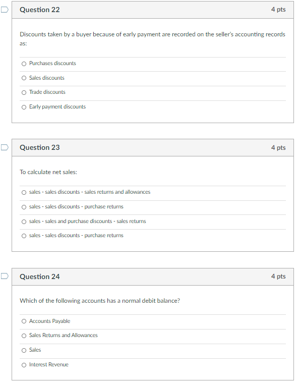 Solved Question 22 4 pts Discounts taken by a buyer because | Chegg.com
