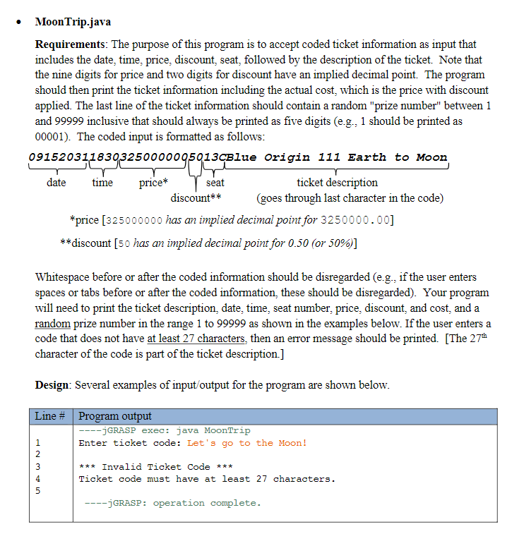 Solved . Moon Trip.java Requirements: The purpose of this | Chegg.com