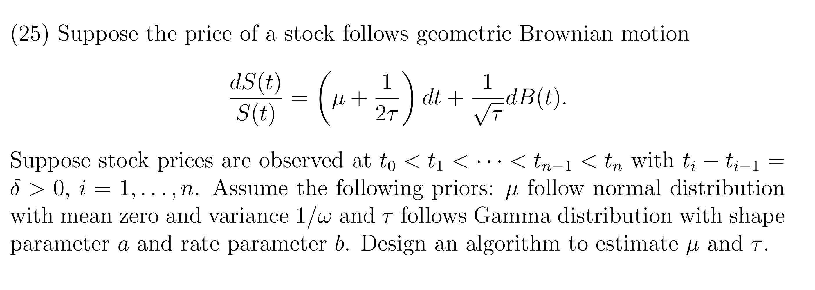(25) Suppose the price of a stock follows geometric | Chegg.com