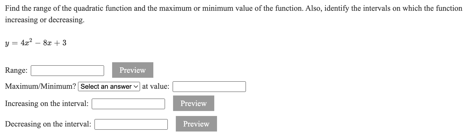 Solved Find the range of the quadratic function and the | Chegg.com