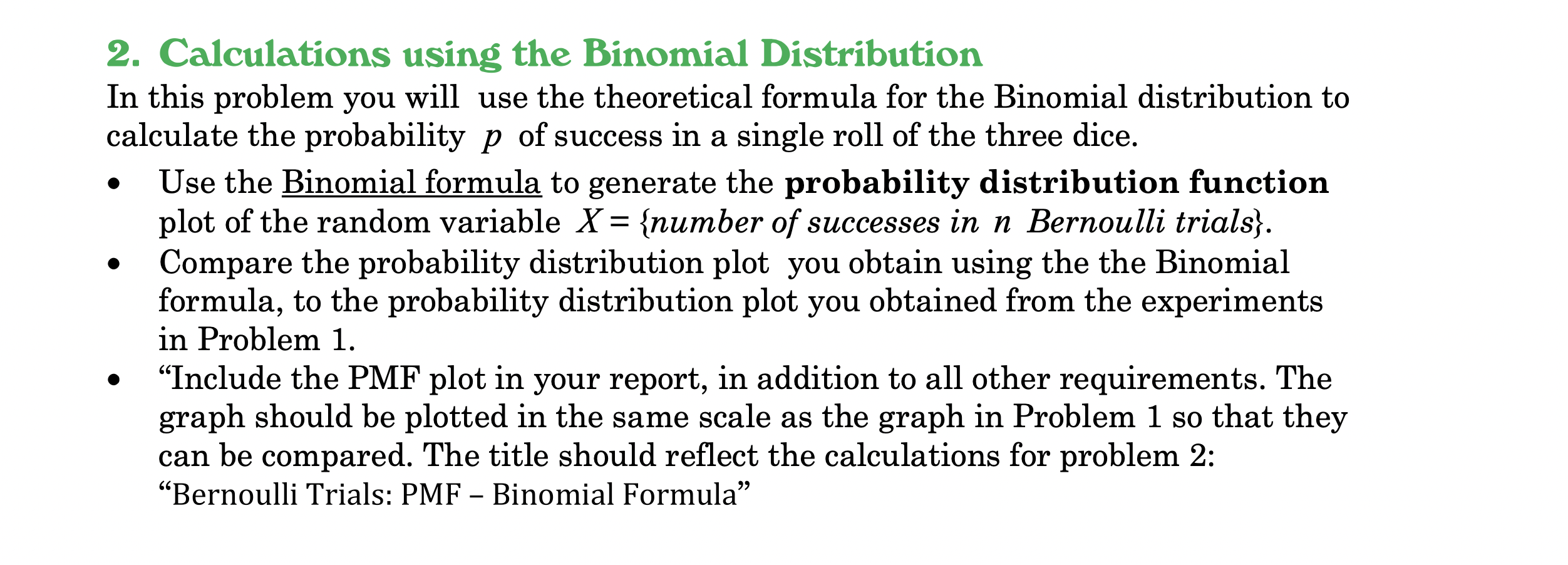 Solved 2. Calculations Using The Binomial Distribution In | Chegg.com