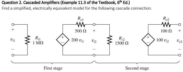 Solved Question 2. Cascaded Amplifiers (Example 11.3 Of The | Chegg.com