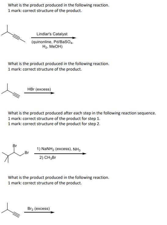 Solved What is the product produced in the following | Chegg.com