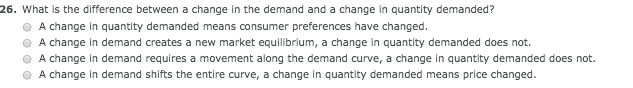 Solved 26. What is the difference between a change in the | Chegg.com