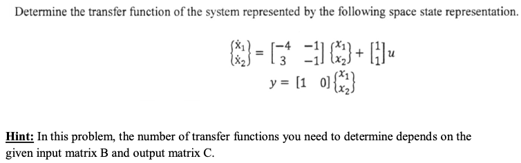 Solved Determine the transfer function of the system | Chegg.com
