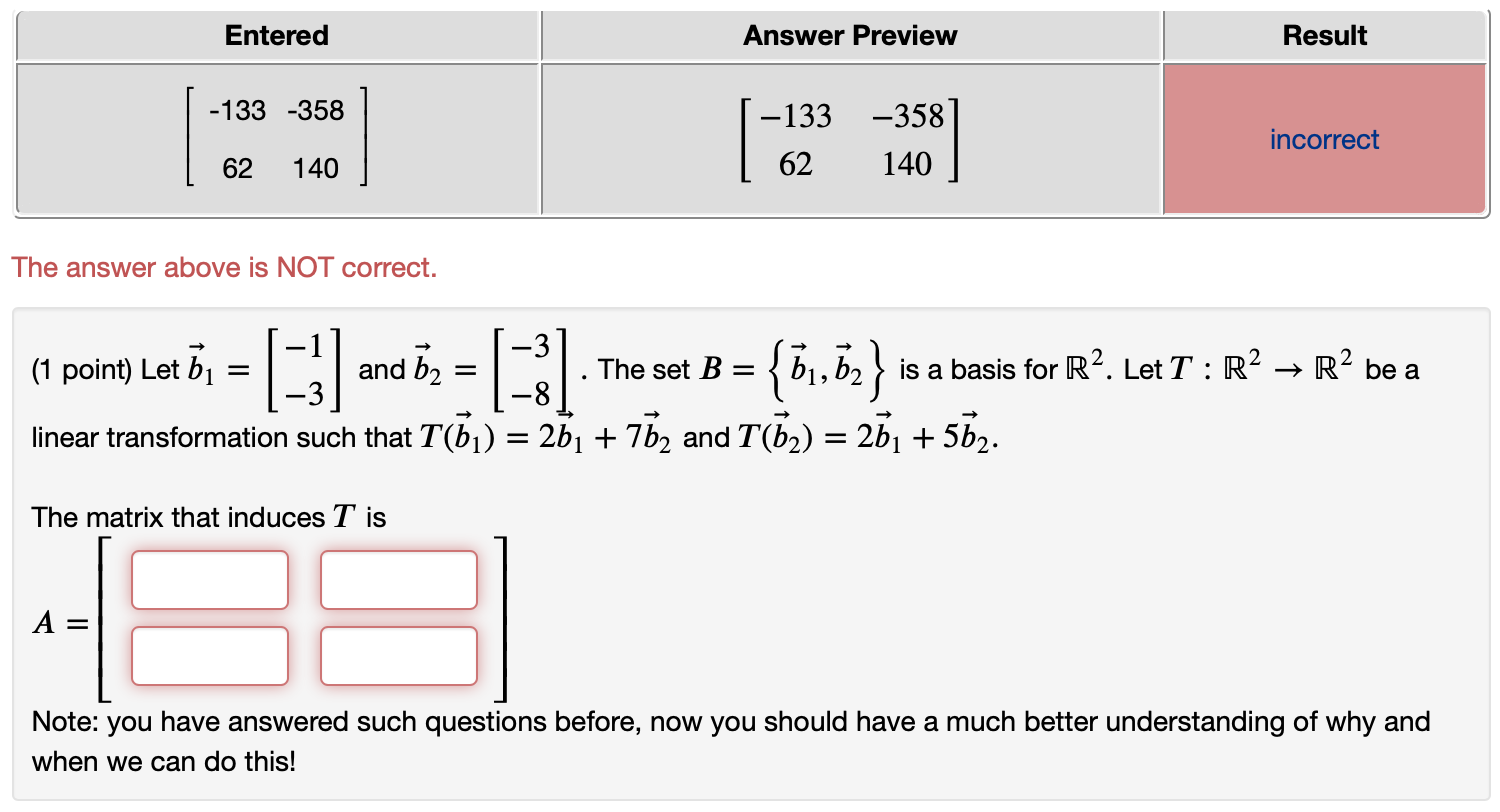 Solved Entered Answer Preview Result -133 -358 -133 62 -358 | Chegg.com