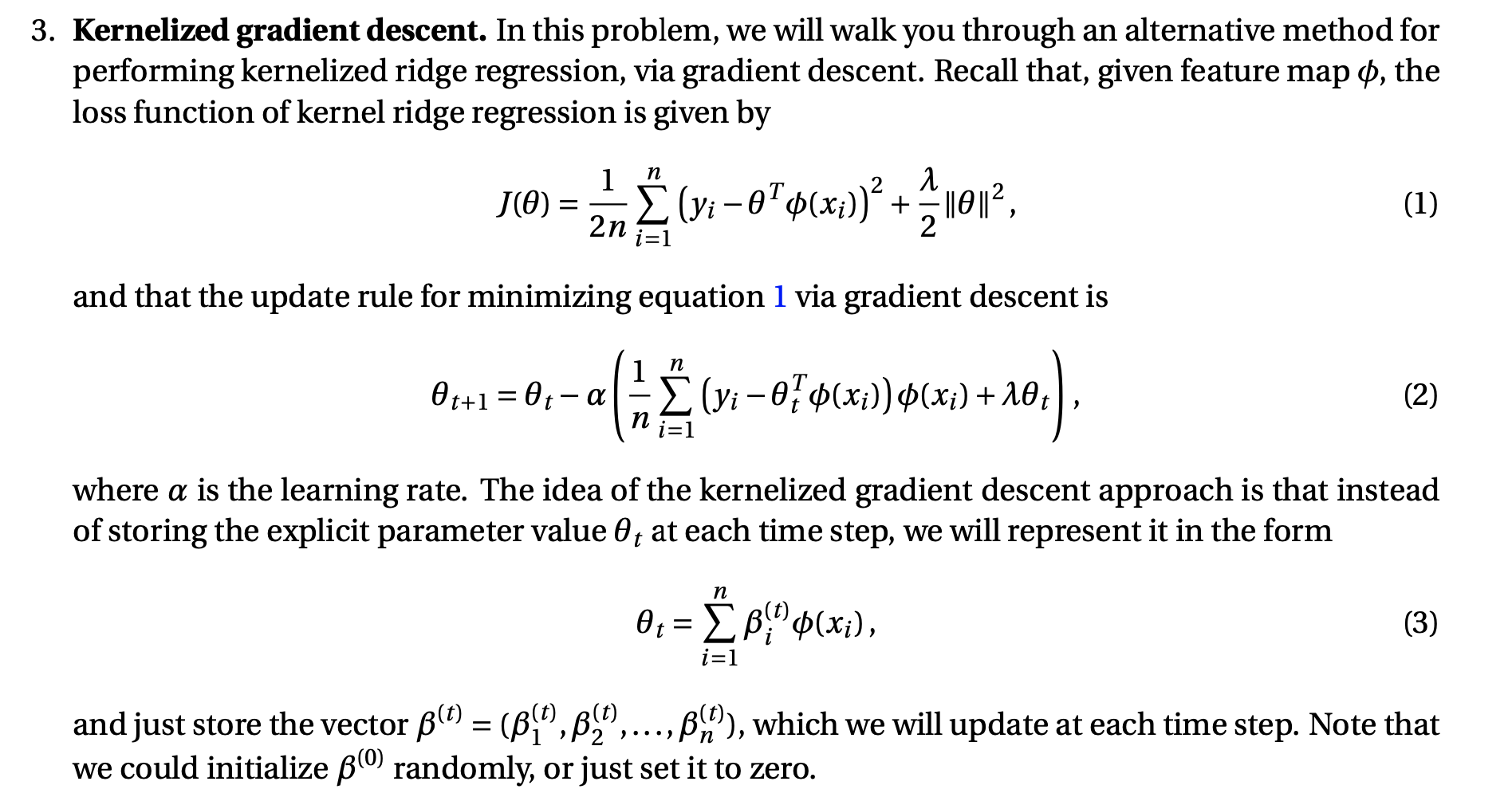 3. Kernelized gradient descent. In this problem, we | Chegg.com