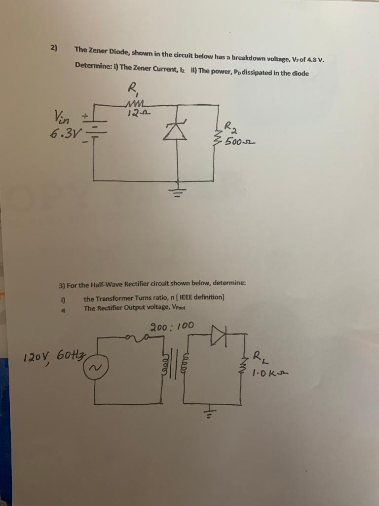 Solved 2) The Zener Diode, Shown In The Circuit Below Has A | Chegg.com