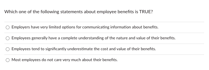 Solved Which One Of The Following Statements About Employee | Chegg.com