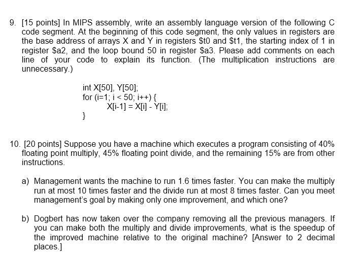 Solved 9 15 Points In Mips Assembly Write An Assembly Chegg Com