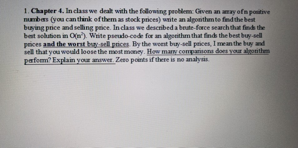 Solved 1. Chapter 4. In class we dealt with the following | Chegg.com