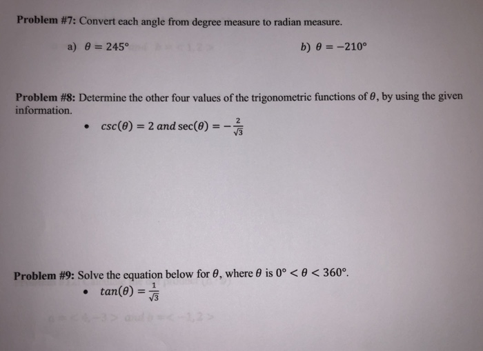 Solved Problem #7: Convert each angle from degree measure to | Chegg.com