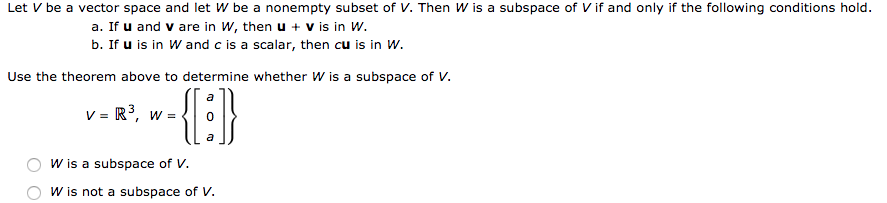 Solved Let V Be A Vector Space And Let W Be A Nonempty | Chegg.com