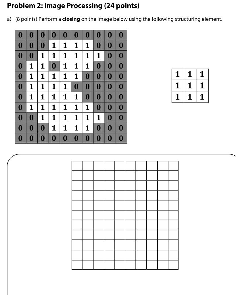 Problem 2: Image Processing (24 points) a) (8 points) | Chegg.com