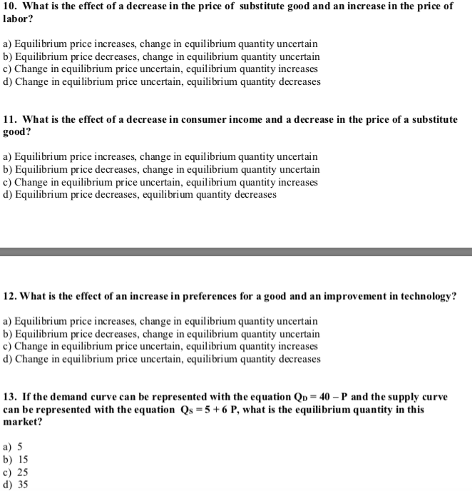 Solved 10. What is the effect of a decrease in the price of | Chegg.com