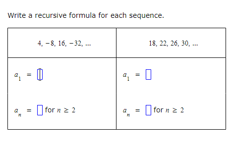 Solved: Write A Recursive Formula For Each Sequence. 4, -8... | Chegg.com