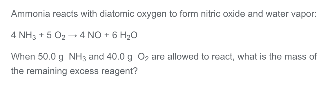 Solved Ammonia Reacts With Diatomic Oxygen To Form Nitric 0206