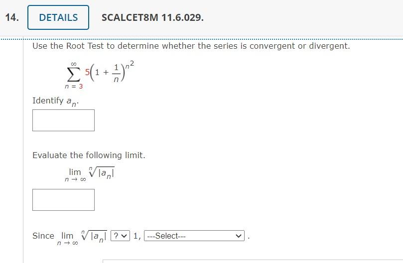 solved-use-the-root-test-to-determine-whether-the-series-is-chegg