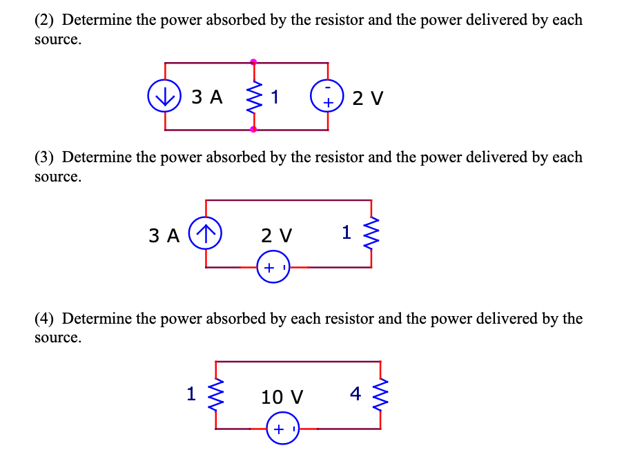 Solved (2) Determine the power absorbed by the resistor and | Chegg.com