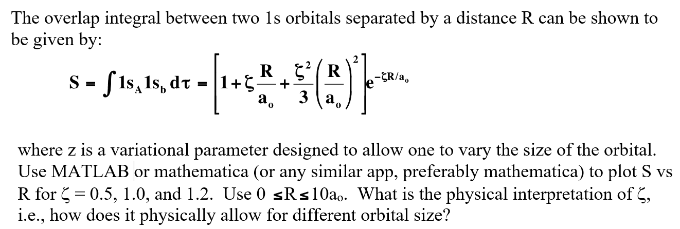 The overlap integral between two ls orbitals | Chegg.com