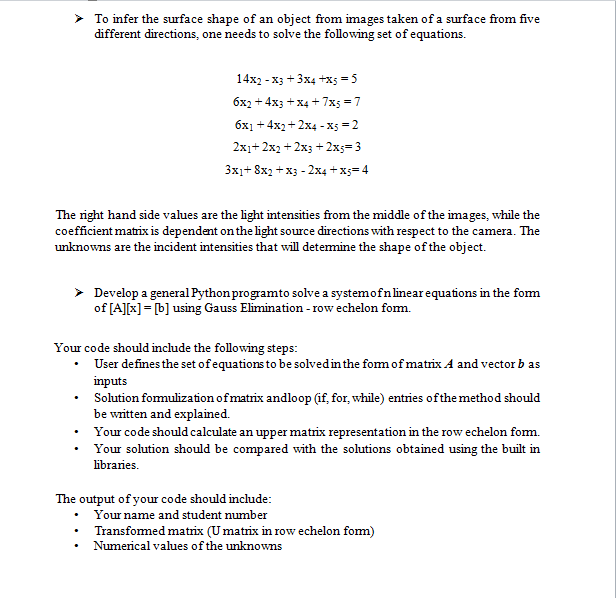 Solved To infer the surface shape of an object from images Chegg