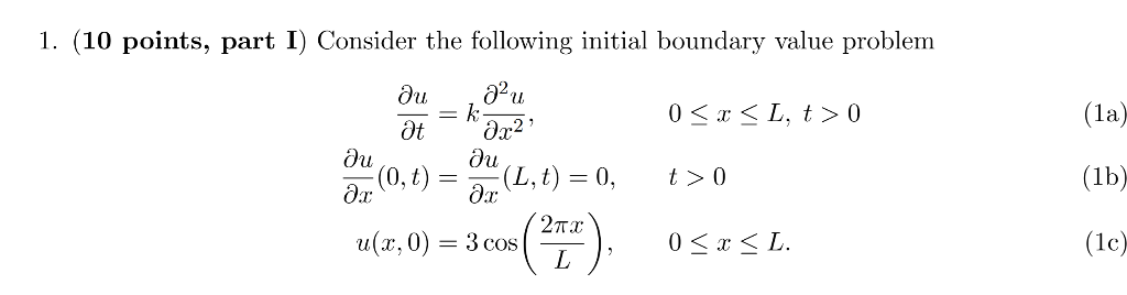 Solved Partial Differential Equations: 1) Use the method of | Chegg.com