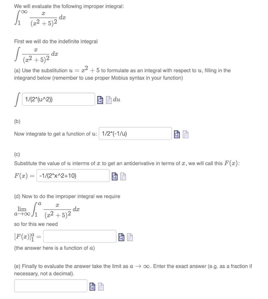 Solved We Will Evaluate The Following Improper Integral C D