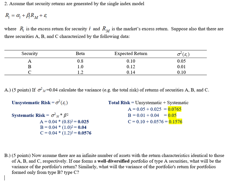 Solved 2. Assume that security returns are generated by the | Chegg.com
