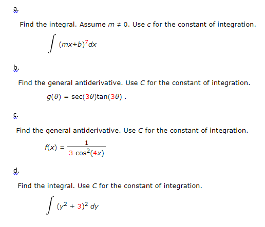 Solved 0. Use c for the constant of integration. Find the | Chegg.com