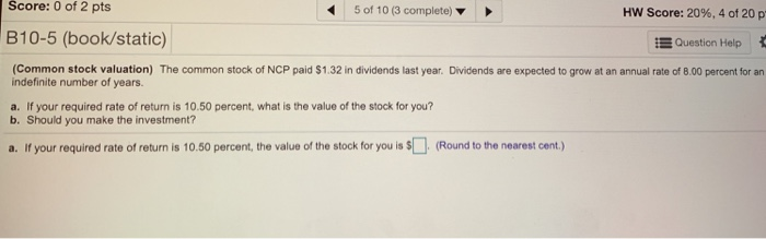 Solved Score: 0 of 2 pts 5 of 10 (3 complete) Hw Score: 20%, | Chegg.com
