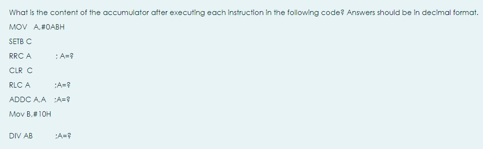 Solved What is the content of the accumulator after | Chegg.com