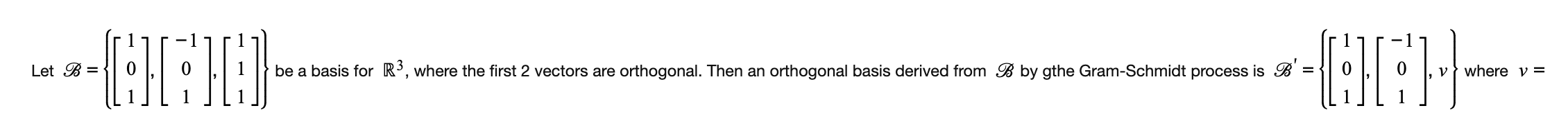 Solved Let B=⎩⎨⎧⎣⎡101⎦⎤,⎣⎡−101⎦⎤,⎣⎡111⎦⎤⎭⎬⎫ Be A Basis For | Chegg.com