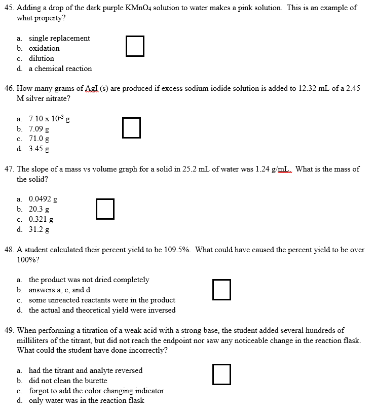 Solved 45. Adding a drop of the dark purple KMnO4 solution Chegg