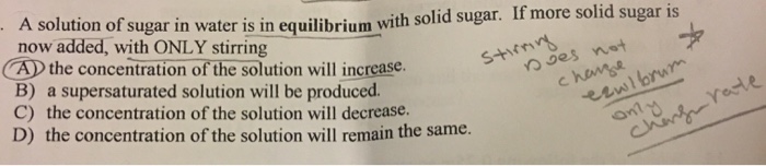 Solved A solution of sugar in water is in equilibrium with | Chegg.com