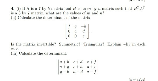 Solved JWIRD 4. (i) If A is a 7 by 5 matrix and B is an m by | Chegg.com