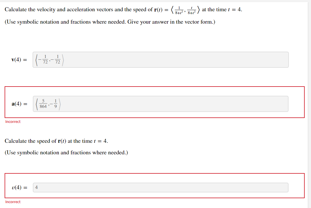 Solved Calculate the velocity and acceleration vectors and | Chegg.com