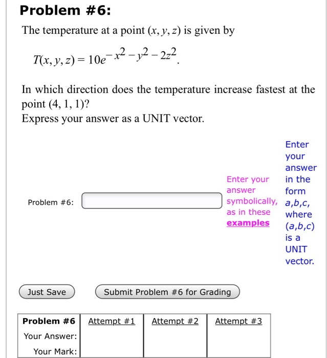Solved Problem #6: The temperature at a point (x, y, z) is | Chegg.com