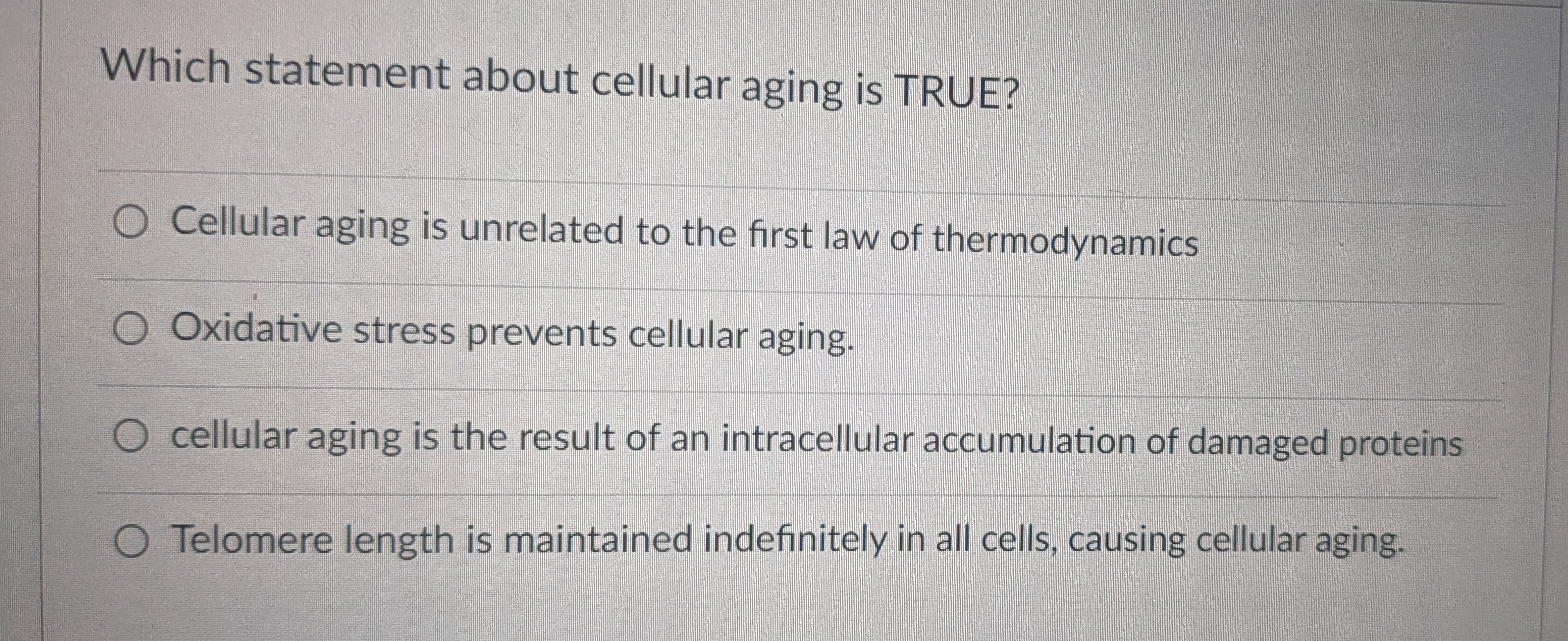 Which Statement About Cellular Aging Is True